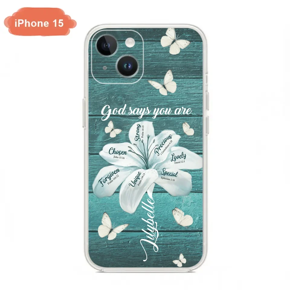 Custom Personalized Phone Case - Gods Says You Are - Case For Iphone Samsung - BR9N4C
