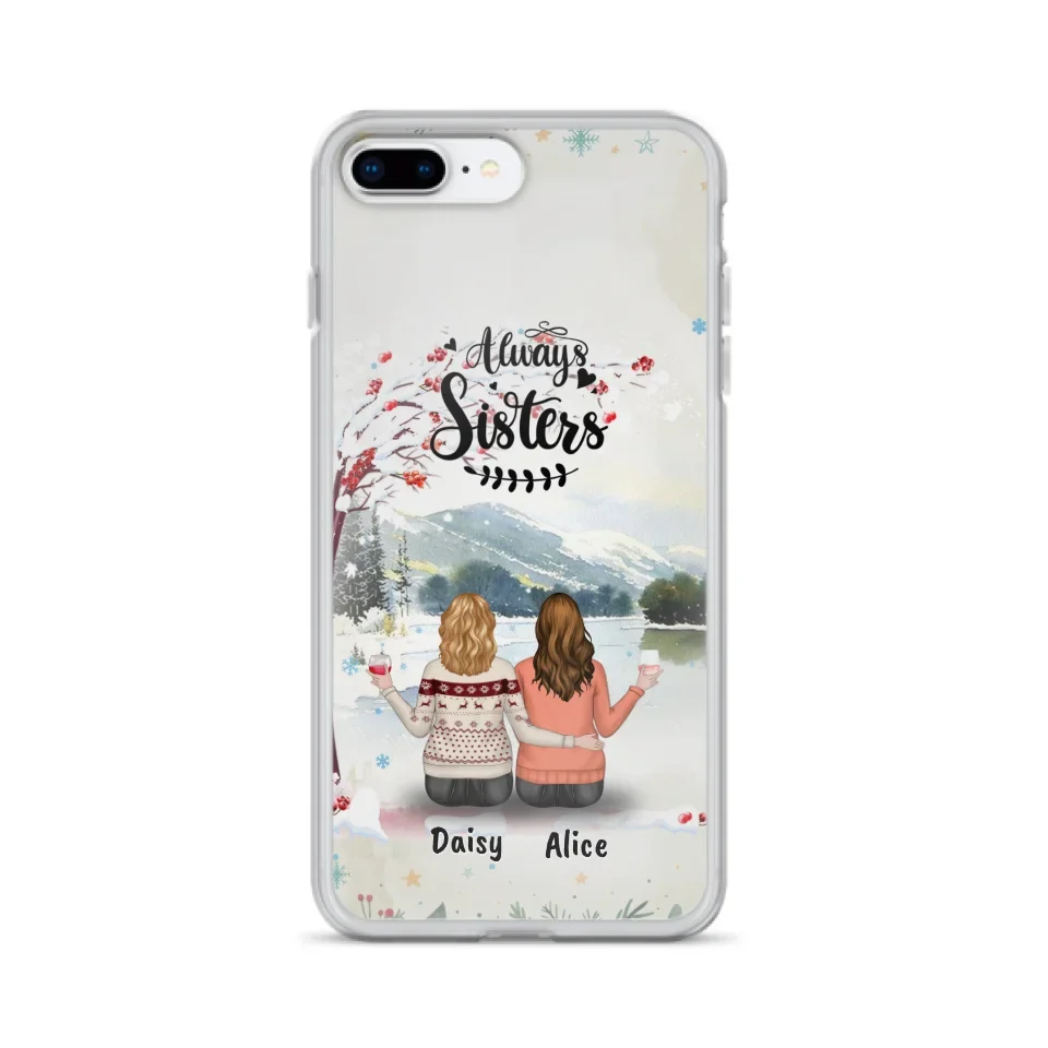 Custom Personalized Sisters Phone Case - Christmas/Autumn/Winter Sisters - Upto 3 Girls - Best Gift For Friends - Phone Case For iPhone And Samsung