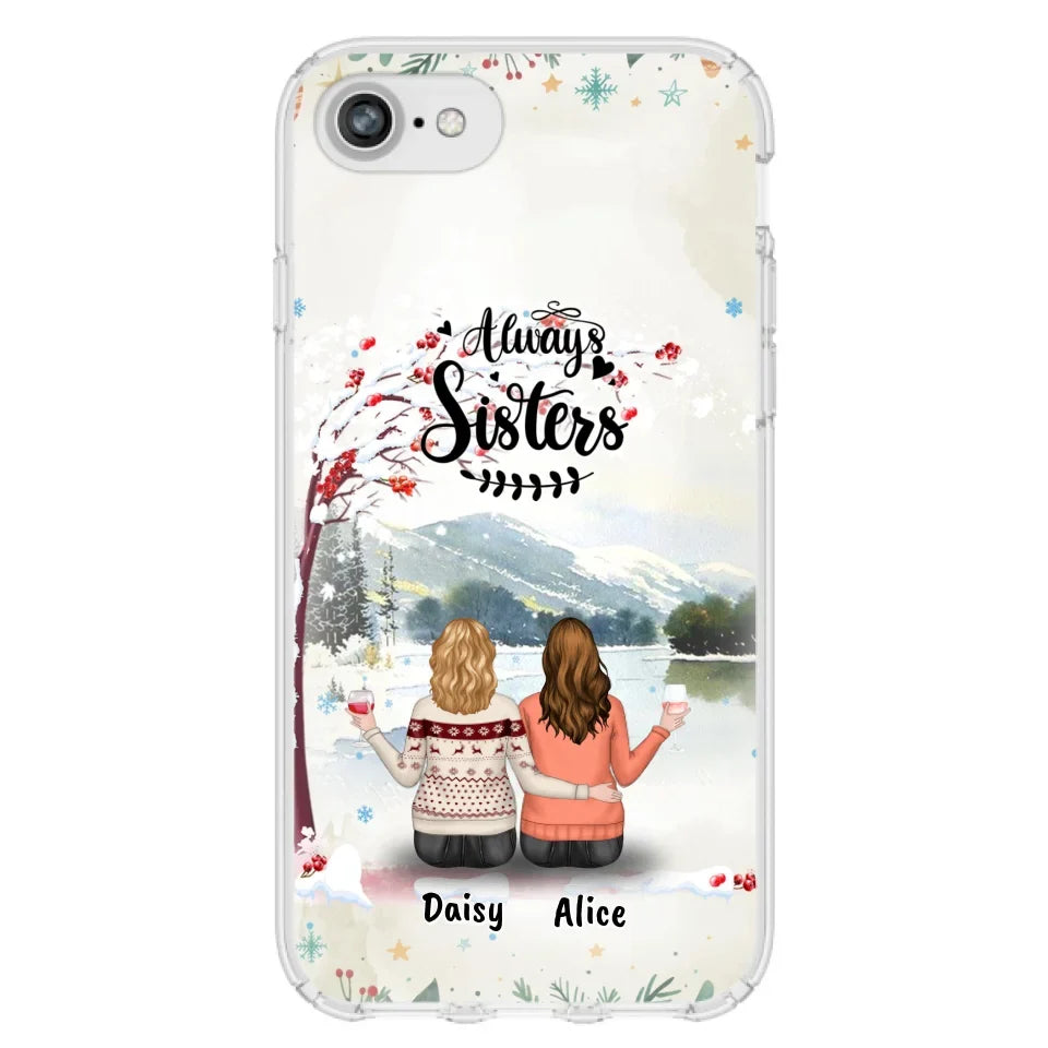 Custom Personalized Sisters Phone Case - Christmas/Autumn/Winter Sisters - Upto 3 Girls - Best Gift For Friends - Phone Case For iPhone And Samsung