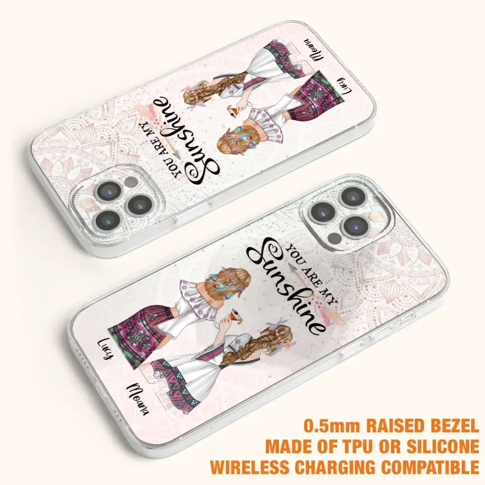 Custom Personalized Bohemian Friends Phone Case - Gift For Best Friends - iPhone & Samsung Case - You Are My Sunshine