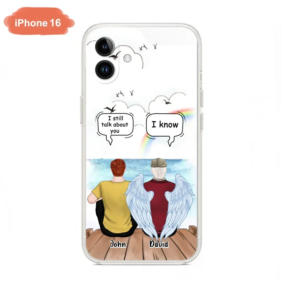 Custom Personalized Memorial Family Phone Case - Memorial Gift For Family Members - I Still Talk About You - Case For iPhone And Samsung