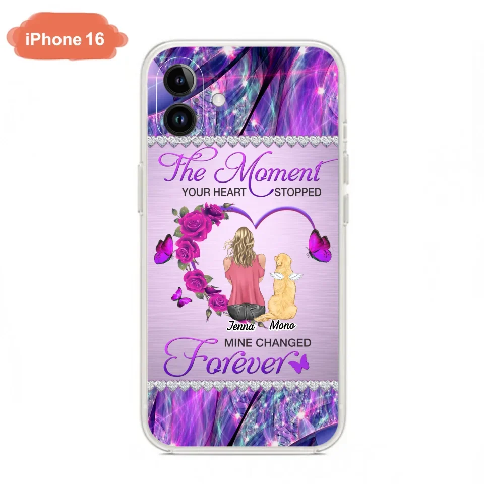 Custom Personalized Memorial Dog Mom iPhone/Samsung Phone Case - Memorial/ Mother's Day Gift Idea For Dog Mom - The Moment Your Heart Stopped Mine Changed Forever