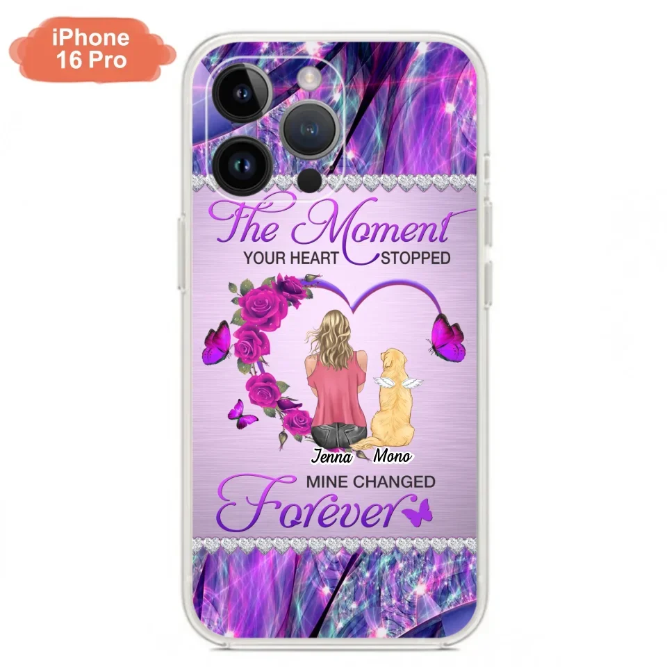 Custom Personalized Memorial Dog Mom iPhone/Samsung Phone Case - Memorial/ Mother's Day Gift Idea For Dog Mom - The Moment Your Heart Stopped Mine Changed Forever