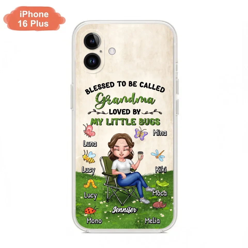 Custom Personalized Grandma Phone Case - Upto 8 Bugs - Gift Idea For Mother's Day/Garden Lovers - Blessed To Be Called Grandma Loved By My Little Bugs - Case For iPhone & Samsung
