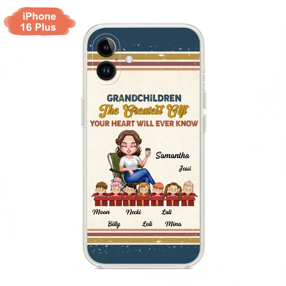 Custom Personalized Grandma Phone Case - Gift Idea For Grandma/Mother's Day - Up To 7 Kids - Grandchildren The Greatest Gift Your Heart Will Ever Know - Cases For iPhone/Samsung