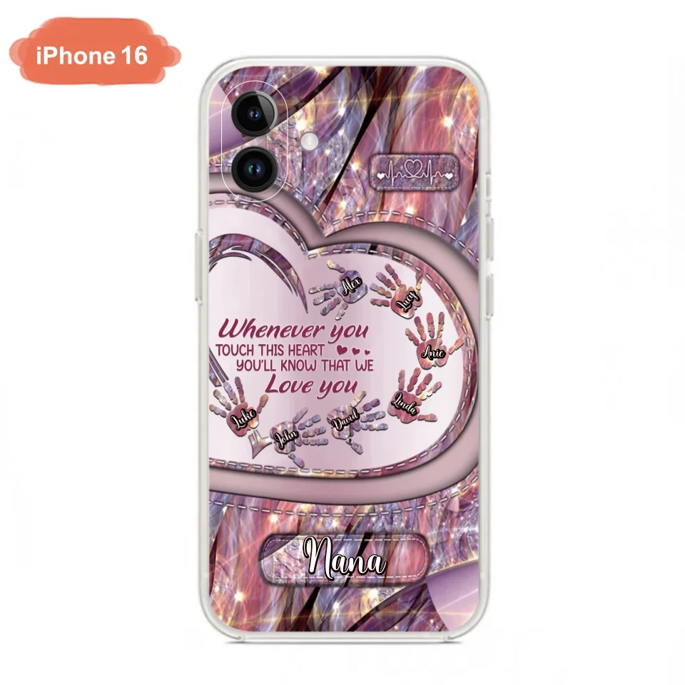 Custom Personalized Grandma Phone Case - Mother's Day Gift For Grandma - Upto 7 Kids - Whenever You Touch This Heart You'll Know That We Love You - Case For iPhone And Samsung