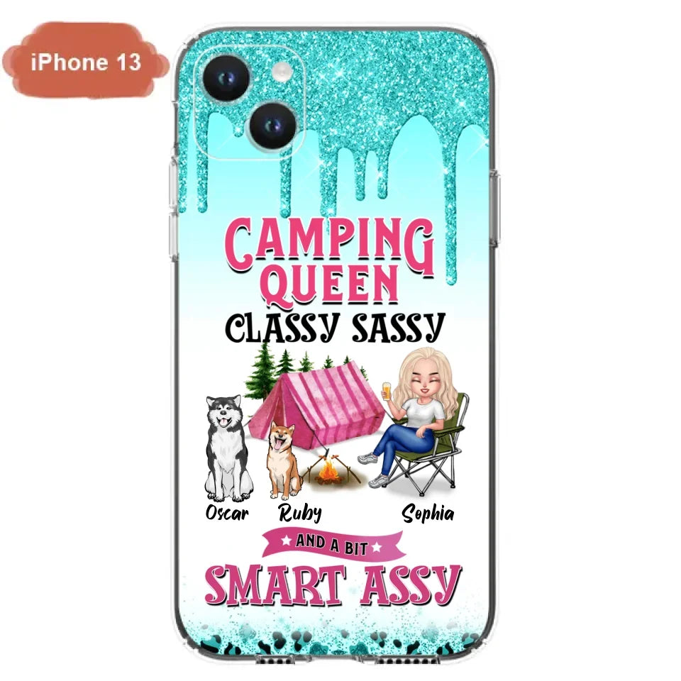 Custom Personalized Camping Phone Case - Gift for Camping Lovers, Dog Mom - Camping Queen Dog Mom - Up to 2 Dogs - Camping Queen classy sassy and a bit smart assy