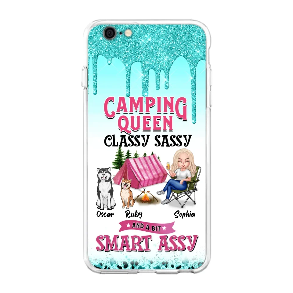Custom Personalized Camping Phone Case - Gift for Camping Lovers, Dog Mom - Camping Queen Dog Mom - Up to 2 Dogs - Camping Queen classy sassy and a bit smart assy