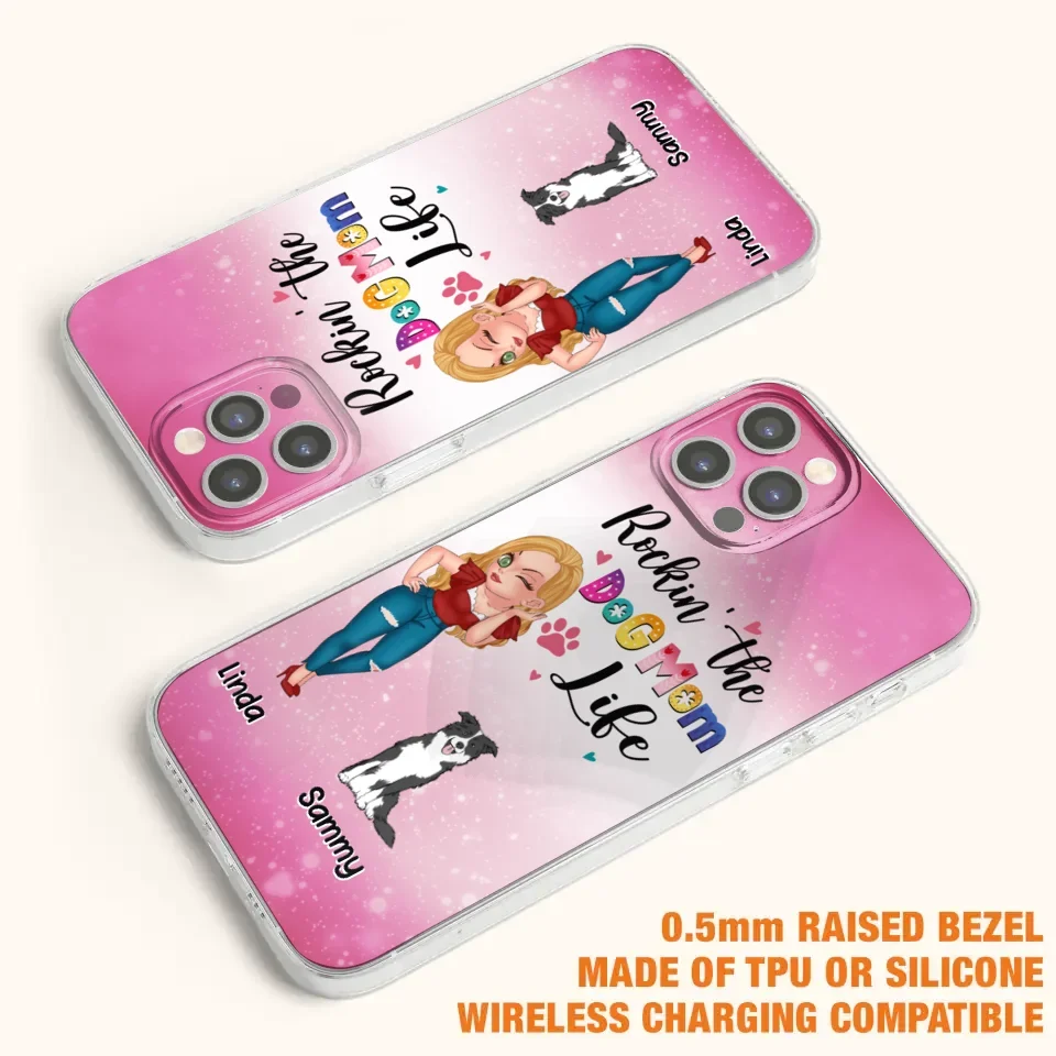Personalized Dog Mom Phone Case - Up to 6 Dogs - Gift Idea For Dog Lover - Rockin' The The Dog Mom Life - Case for iPhone/Samsung