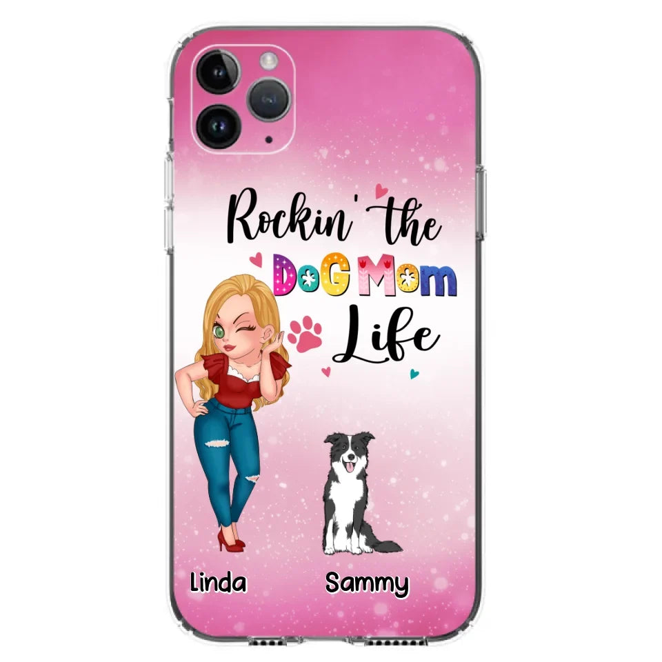 Personalized Dog Mom Phone Case - Up to 6 Dogs - Gift Idea For Dog Lover - Rockin' The The Dog Mom Life - Case for iPhone/Samsung