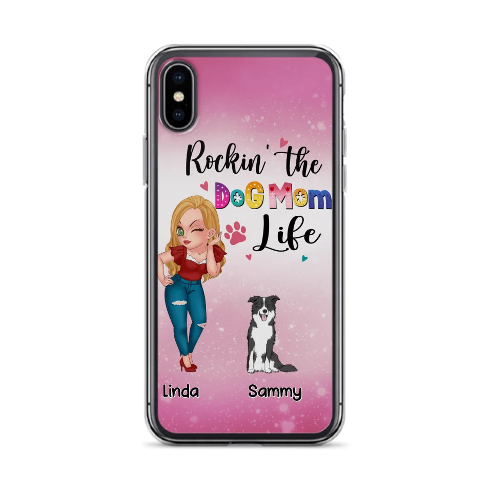 Personalized Dog Mom Phone Case - Up to 6 Dogs - Gift Idea For Dog Lover - Rockin' The The Dog Mom Life - Case for iPhone/Samsung