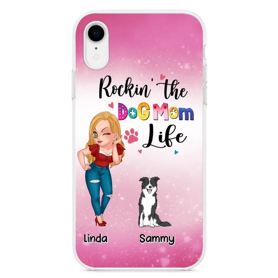 Personalized Dog Mom Phone Case - Up to 6 Dogs - Gift Idea For Dog Lover - Rockin' The The Dog Mom Life - Case for iPhone/Samsung