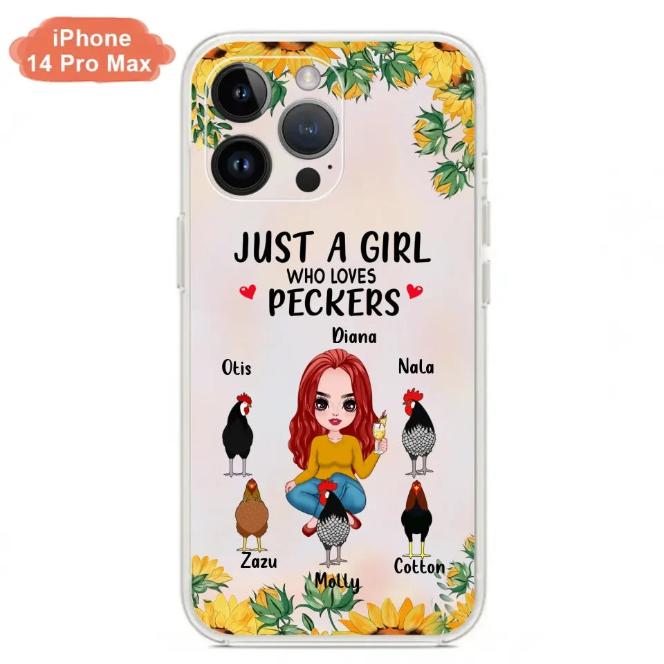 Personalized Chickens Phone Case - Up to 5 Chickens - Just A Girl Who Loves Peckers