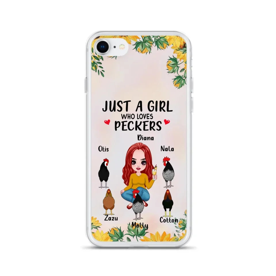 Personalized Chickens Phone Case - Up to 5 Chickens - Just A Girl Who Loves Peckers