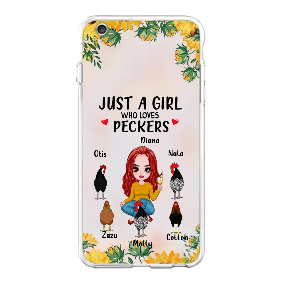 Personalized Chickens Phone Case - Up to 5 Chickens - Just A Girl Who Loves Peckers