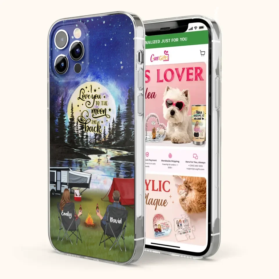 Custom Personalized Camping Moon Phone Case - Couple/ Parents With Upto 3 Kids And 4 Pets - Gift Idea For Camping Lover - I Love You To The Moon And Back - Case For iPhone And Samsung