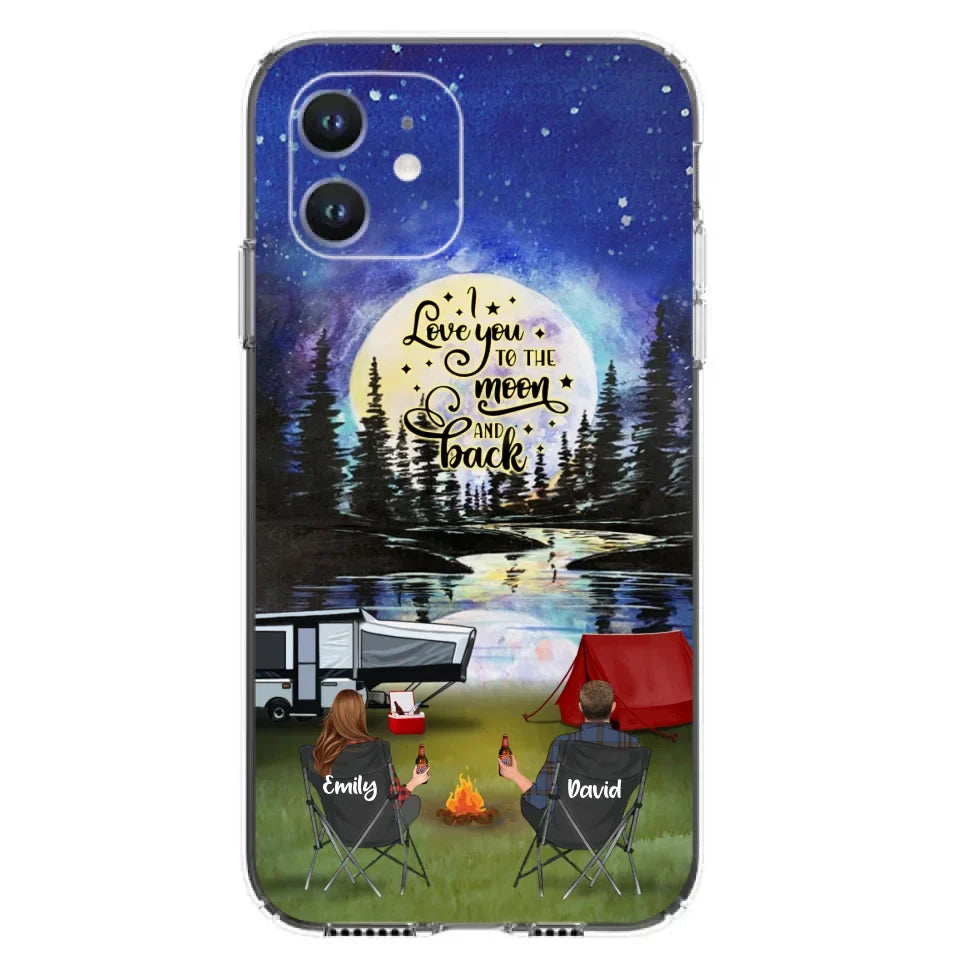 Custom Personalized Camping Moon Phone Case - Couple/ Parents With Upto 3 Kids And 4 Pets - Gift Idea For Camping Lover - I Love You To The Moon And Back - Case For iPhone And Samsung