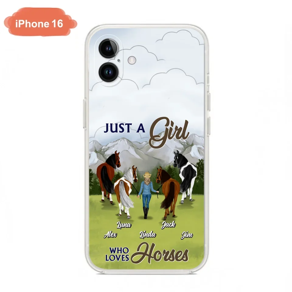Personalized Horse Lady Phone Case for iPhone/ Samsung - Gift Idea For Horse Lovers with up to 4 Horses - Just A Girl Who Loves Horses