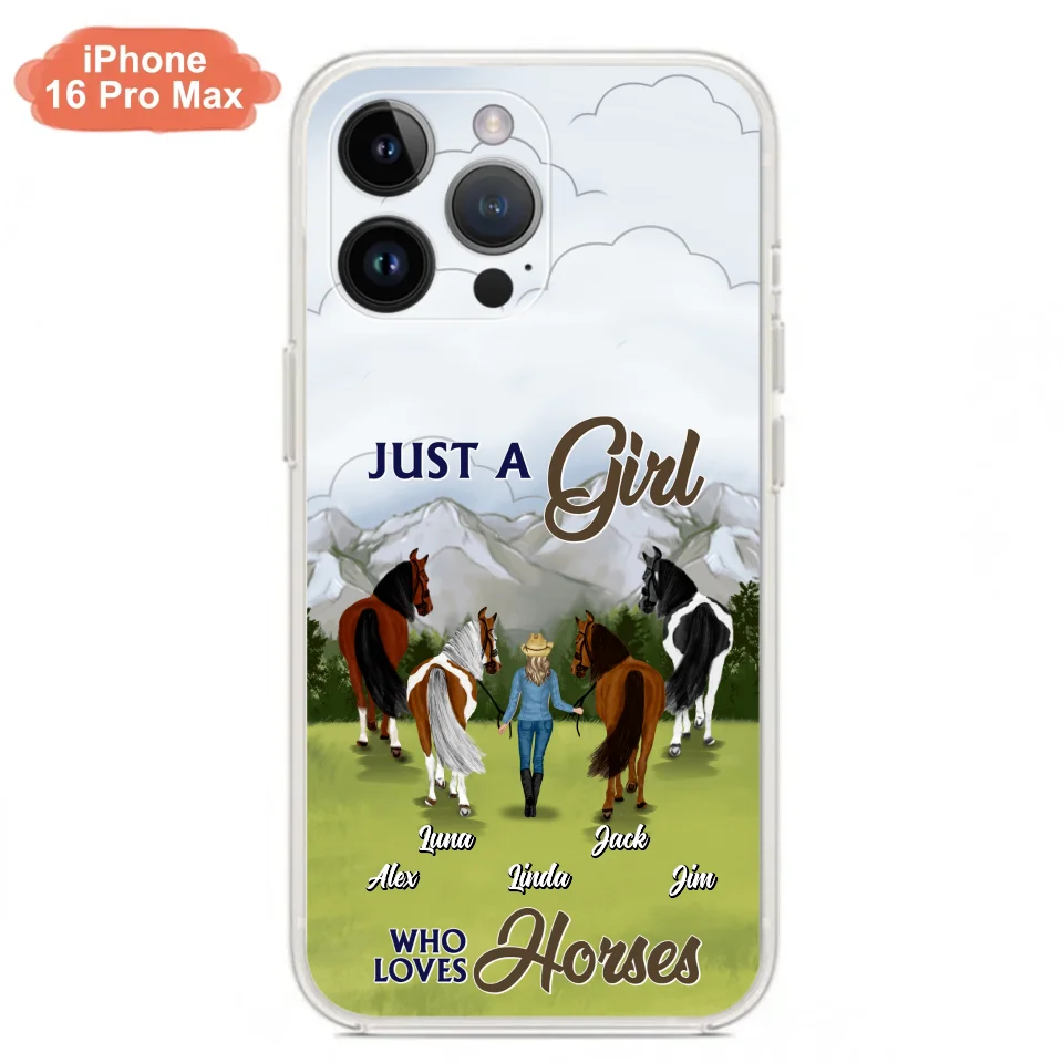 Personalized Horse Lady Phone Case for iPhone/ Samsung - Gift Idea For Horse Lovers with up to 4 Horses - Just A Girl Who Loves Horses