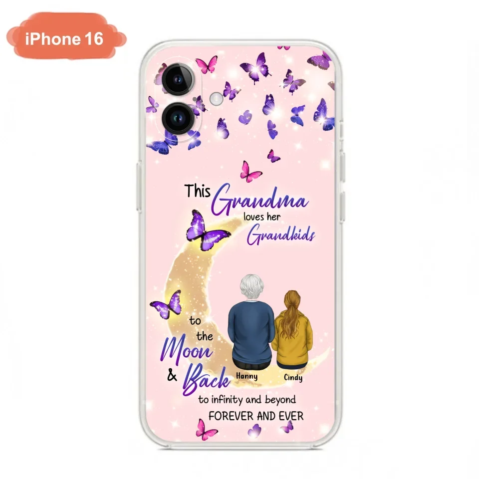 Custom Personalized Grandma Phone Case - Up to 4 Kids - This Grandma Loves Her Grandkids To The Moon And Back