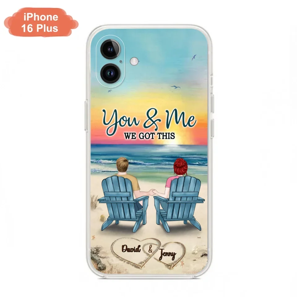 Custom Personalized Couple Phone Case - Gift Idea For Couple - You & Me We Got This - Case for iPhone/Samsung