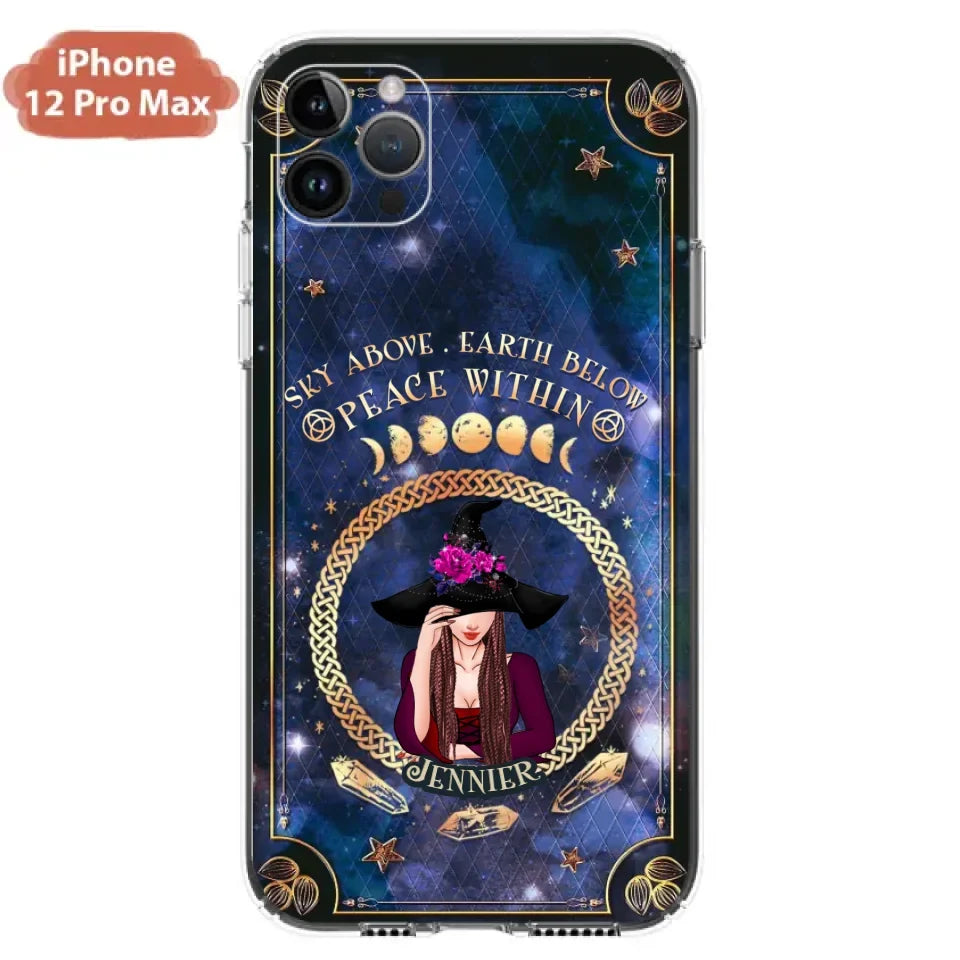 Personalized Witch iPhone/ Samsung Case - Sky Above Earth Below Peace Within - Gift Idea For Friends/ Birthday