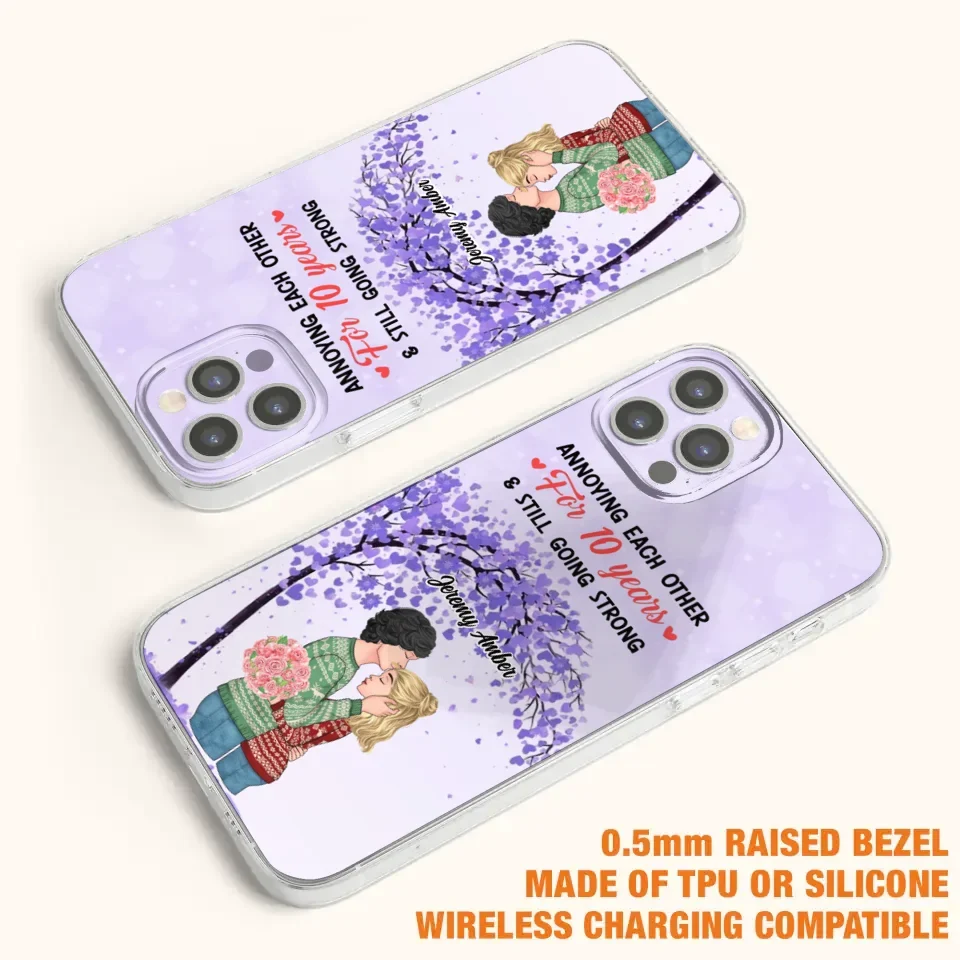 Custom Personalized Couple Kissing Phone Case - Gift Idea For Couple/Lovers - Annoying Each Other For 10 Years & Still Going Strong - Cases For iPhone & Samsung