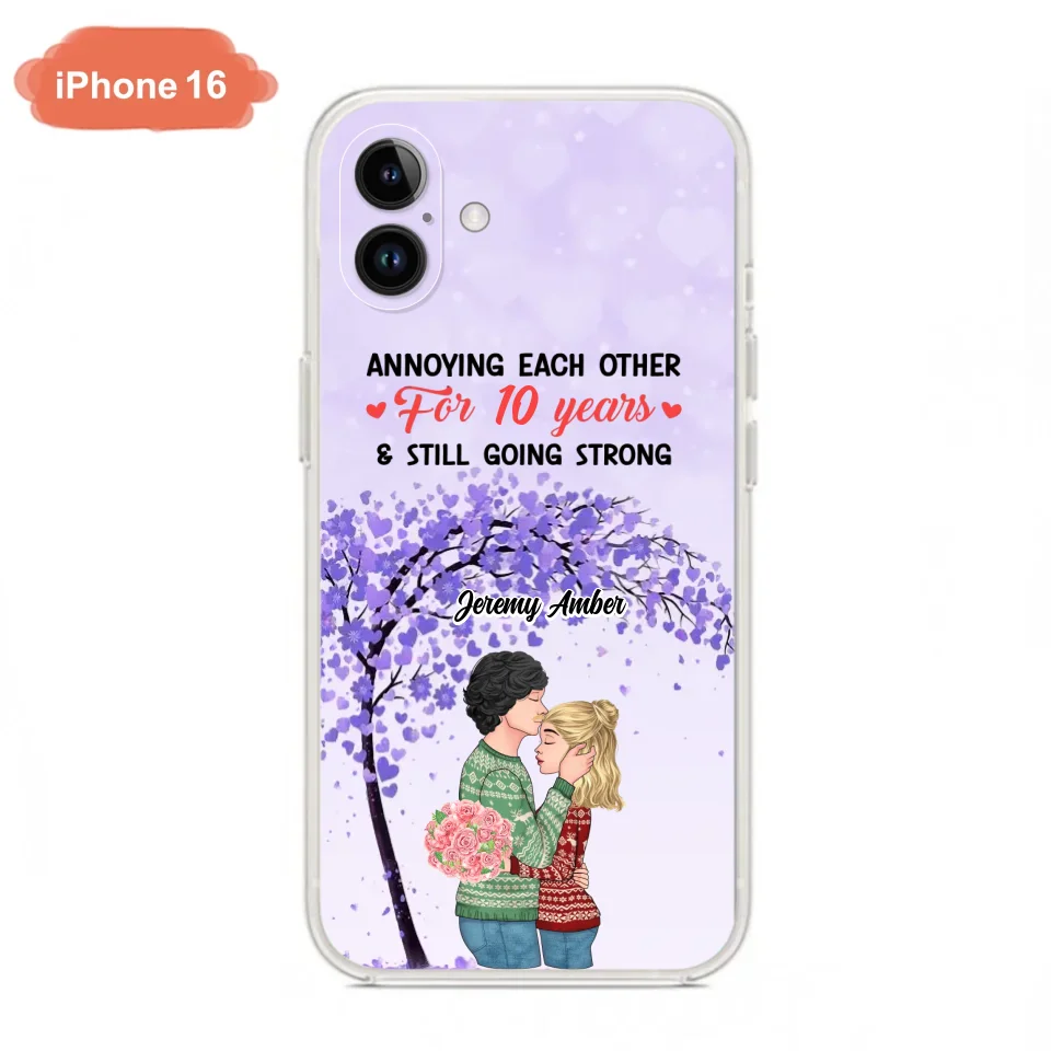 Custom Personalized Couple Kissing Phone Case - Gift Idea For Couple/Lovers - Annoying Each Other For 10 Years & Still Going Strong - Cases For iPhone & Samsung