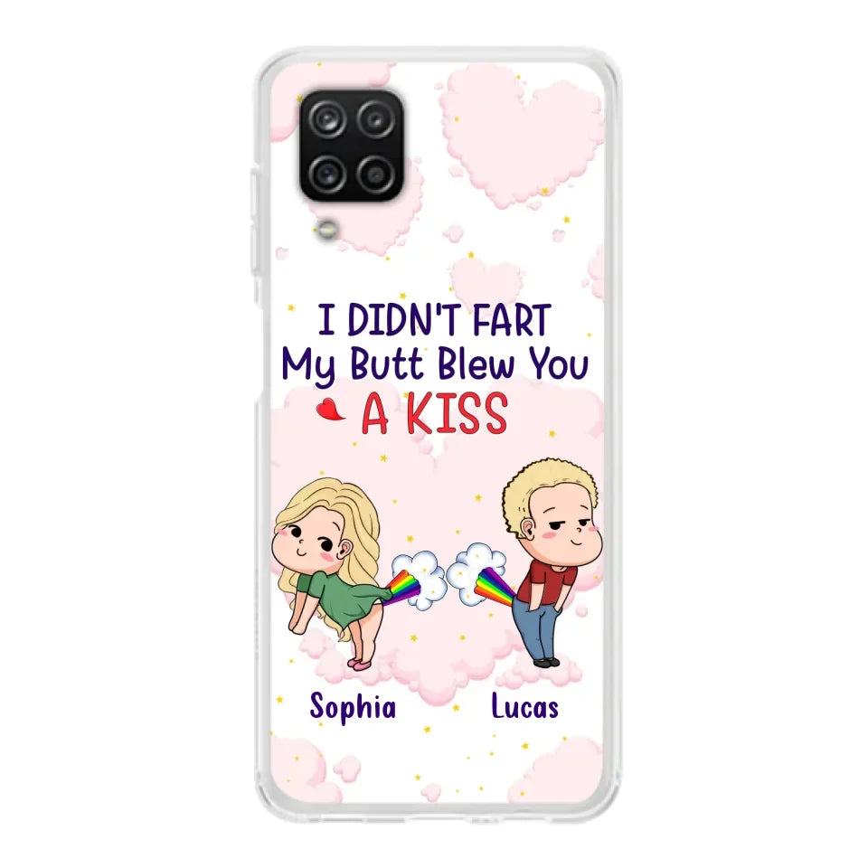 Custom Personalized Fart Couple Phone Case - Funny Valentine's Day Gift For Couple - I Didn't Fart My Butt Blew You A Kiss - Case For iPhone And Samsung