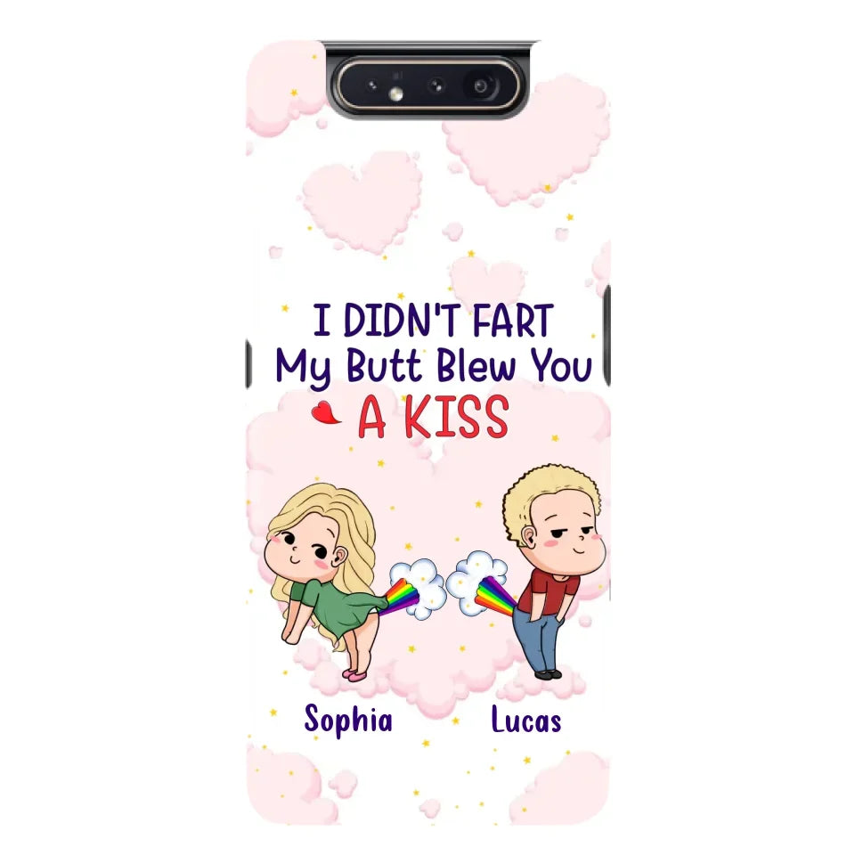 Custom Personalized Fart Couple Phone Case - Funny Valentine's Day Gift For Couple - I Didn't Fart My Butt Blew You A Kiss - Case For iPhone And Samsung