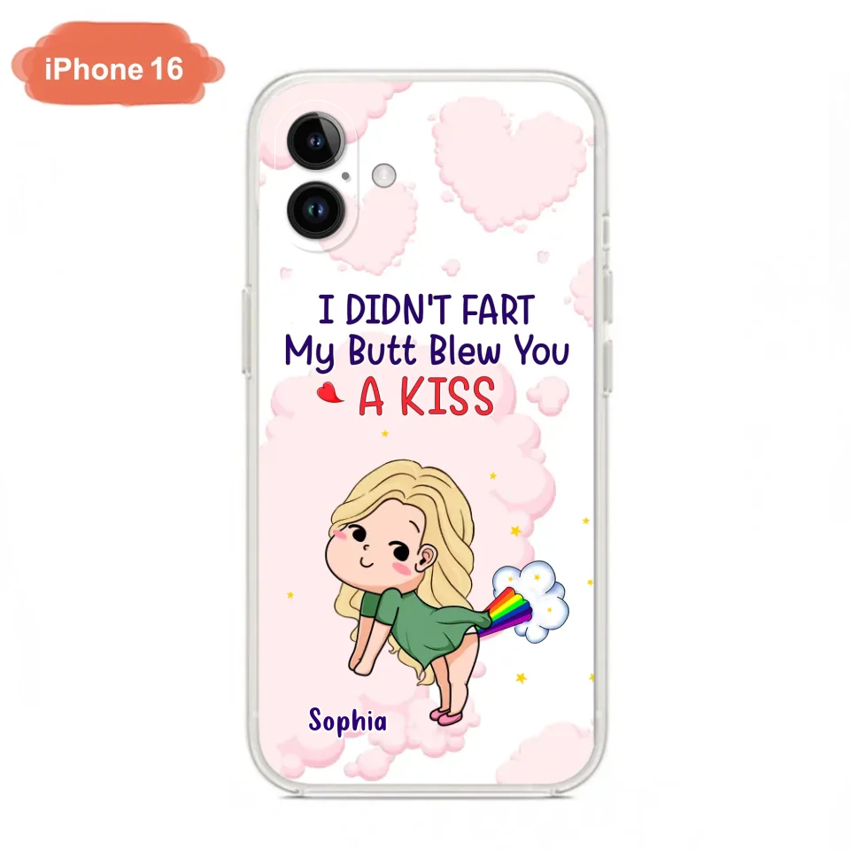 Personalized Fart Couple Phone Case - Funny Valentine's Day Gift For Couple - I Didn't Fart My Butt Blew You A Kiss - Case For iPhone And Samsung