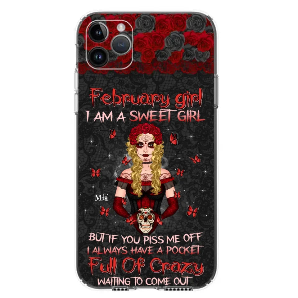 Custom Personalized Skull Girl Phone Case - Birthday Gift Idea For Skull Lover - I Am A Sweet Girl - Case For iPhone And Samsung