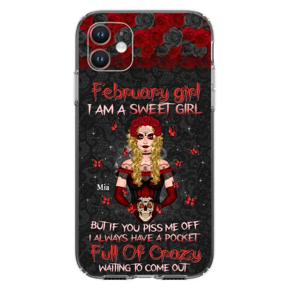 Custom Personalized Skull Girl Phone Case - Birthday Gift Idea For Skull Lover - I Am A Sweet Girl - Case For iPhone And Samsung