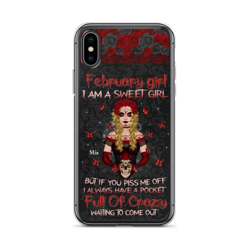 Custom Personalized Skull Girl Phone Case - Birthday Gift Idea For Skull Lover - I Am A Sweet Girl - Case For iPhone And Samsung