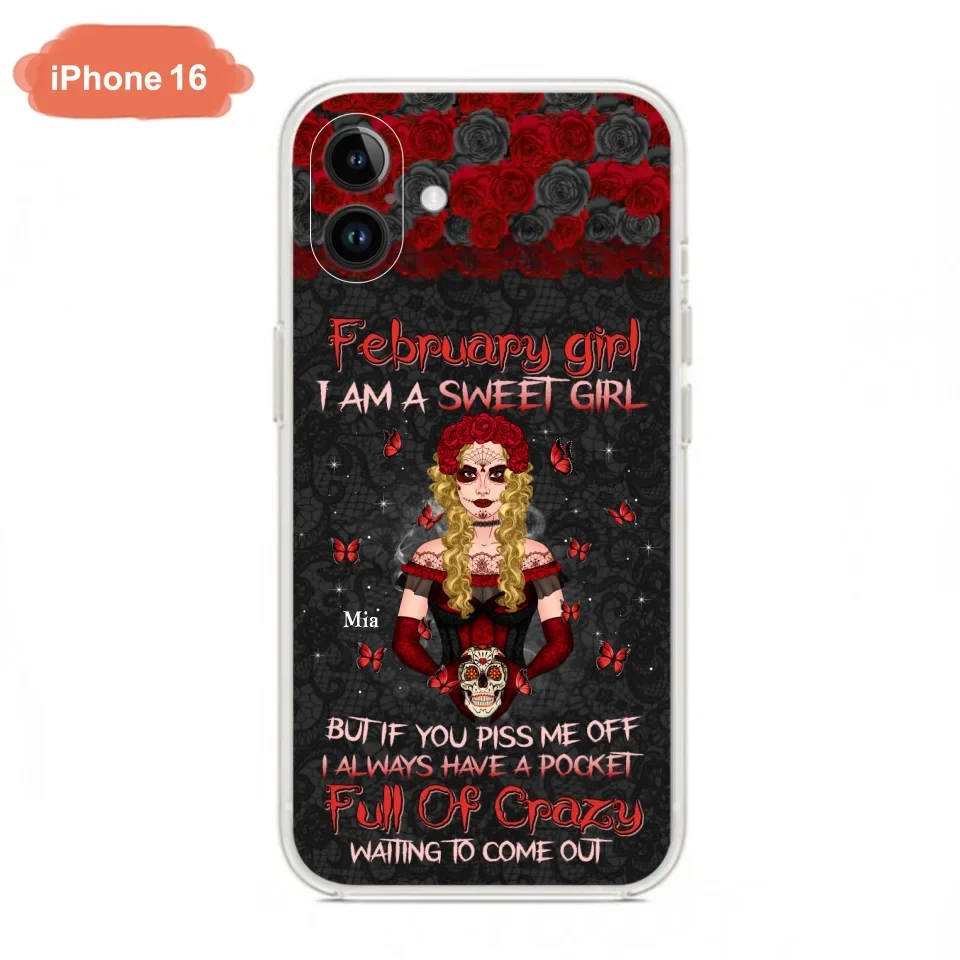 Custom Personalized Skull Girl Phone Case - Birthday Gift Idea For Skull Lover - I Am A Sweet Girl - Case For iPhone And Samsung