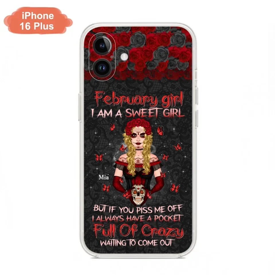 Custom Personalized Skull Girl Phone Case - Birthday Gift Idea For Skull Lover - I Am A Sweet Girl - Case For iPhone And Samsung