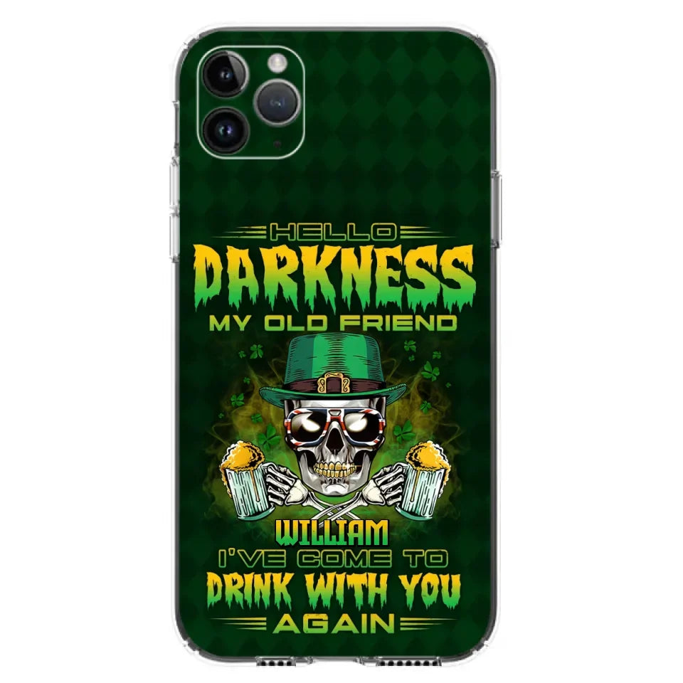 Custom Personalized St Patrick's Day Beer Skull Phone Case - Gift Idea For St Patrick's Day/ Beer Lover - Hello Darkness My Old Friend I've Come To Drink With You Again - Case For iPhone And Samsung