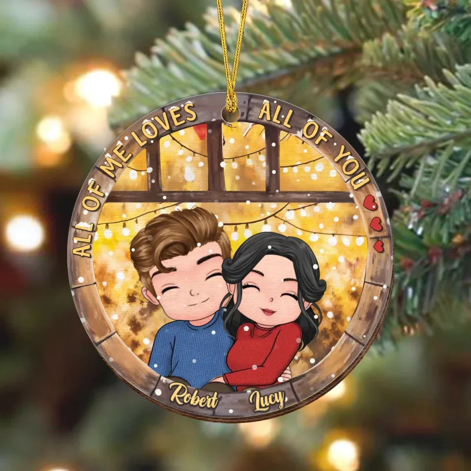 Personalized Couple Window Xmas Wooden Ornament - Christmas Gift Idea For Couple - All Of Me Loves All Of You