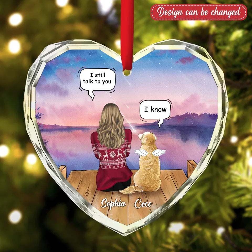 Personalized Memorial Pet Heart Glass Ornament - Adult/Couple With Up to 3 Pets - I Still Talk To You