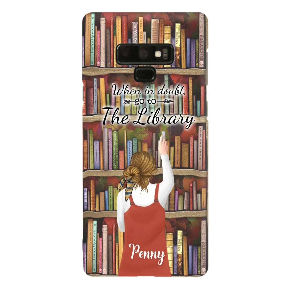 Personalized Reading Girl/ Reading Hobby Phone Case - Best Gift For Reading Girls - When in doubt, go to the library  - 7AZ0EJ
