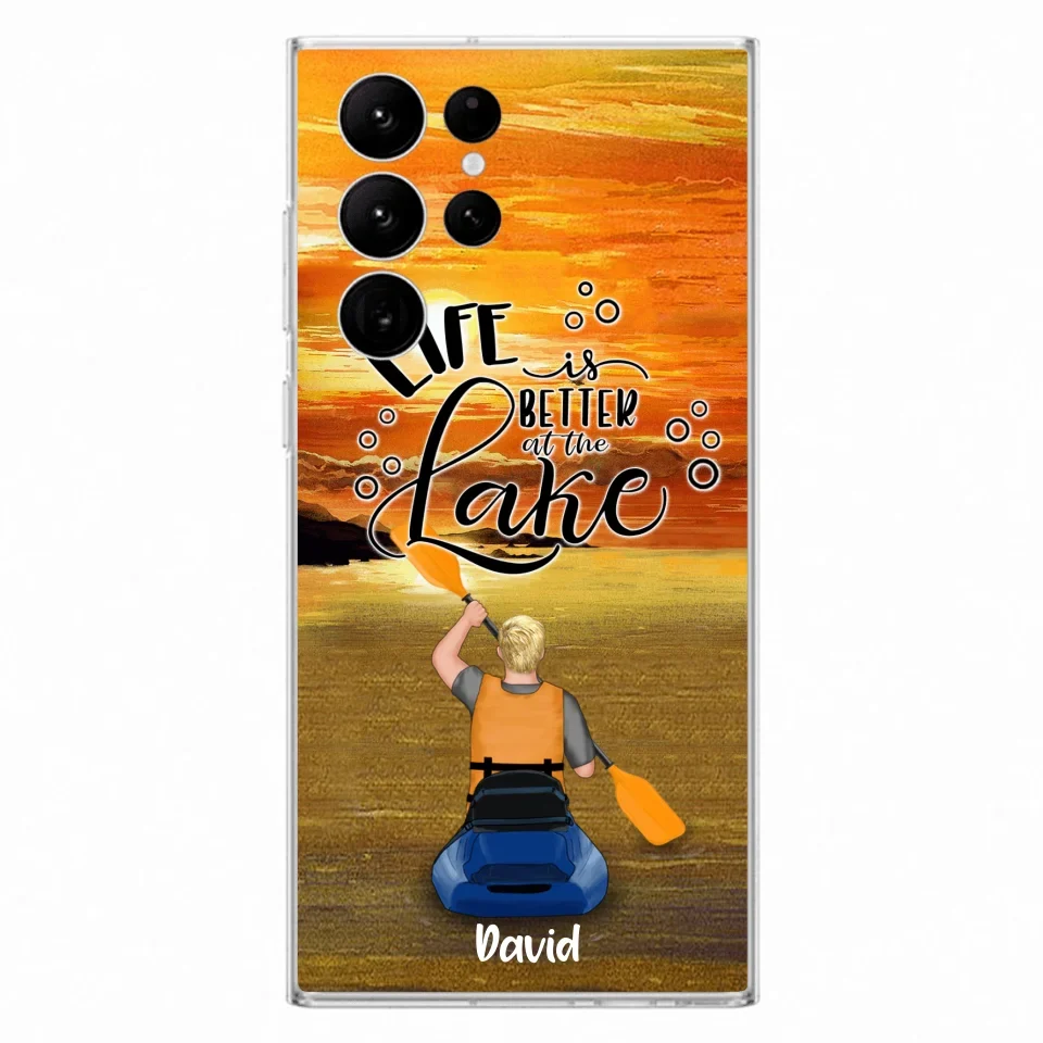 Personalized Kayak Phone Case - Man/ Woman/ Couple - Life Is Better At The Lake - Phone Case For iPhone And Samsung - FKUJGV