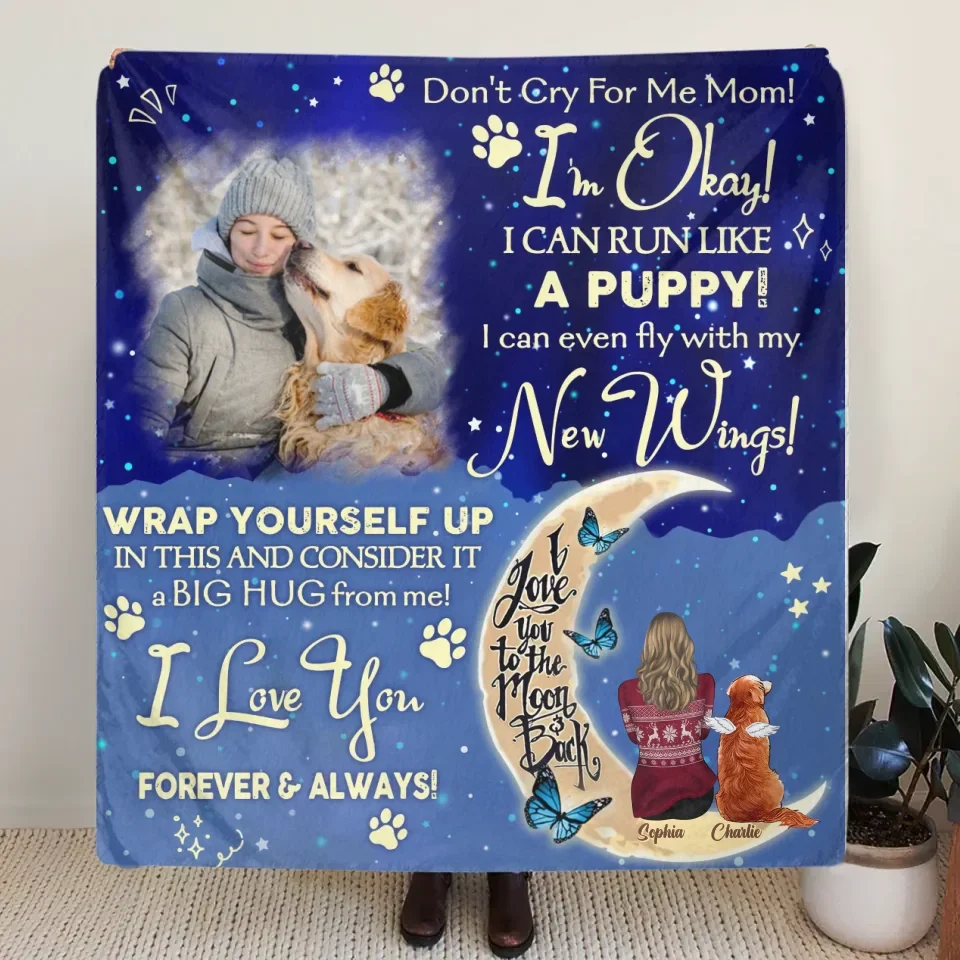 Custom Memorial Dog Quilt/Fleece Throw Blanket - Up to 3 Dogs - Memorial Gift Idea For Dog Mom - Don't Cry For Me Mom! I Am Ok!