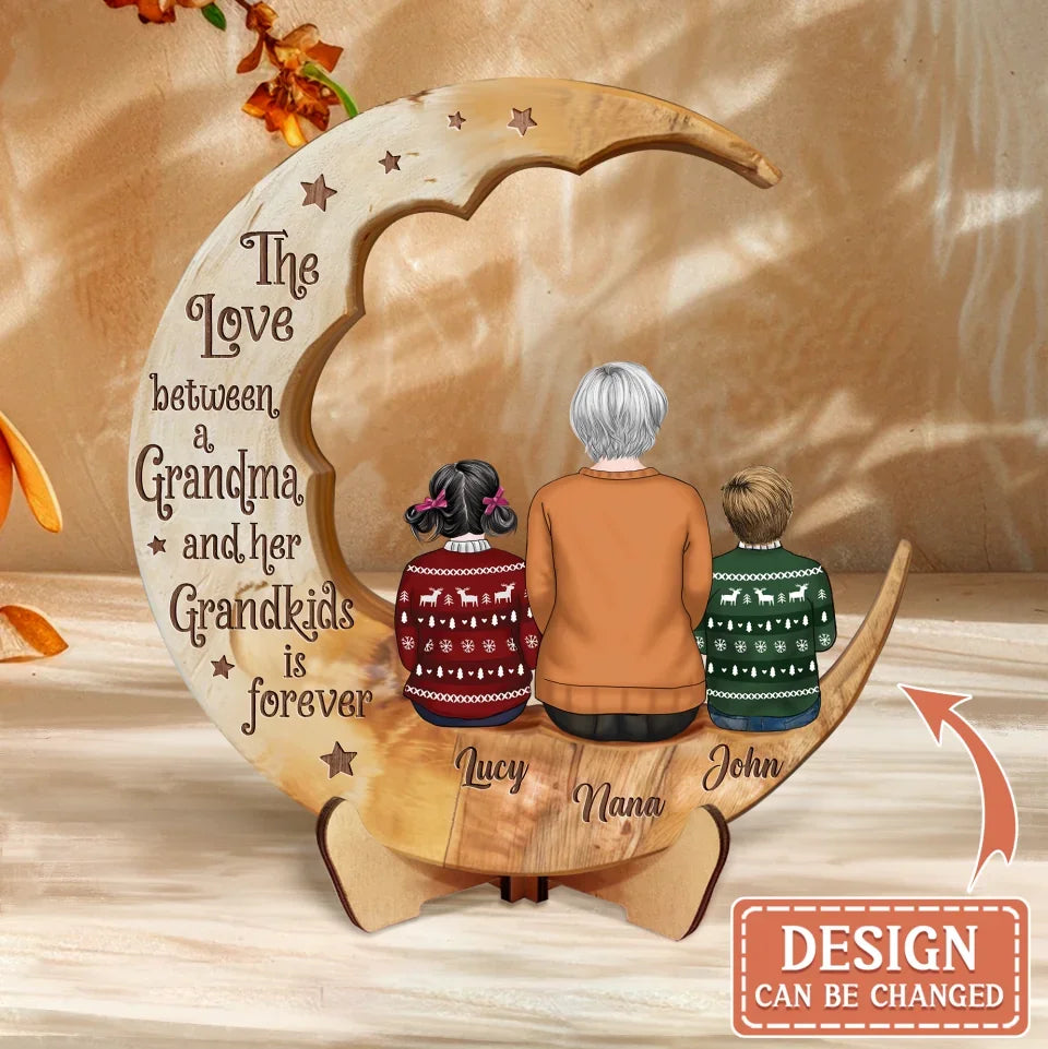 Personalized Grandma And Kids Wooden Art - Christmas Gift Idea For Grandma - The Love Between A Grandma & Her Grandkids Is Forever