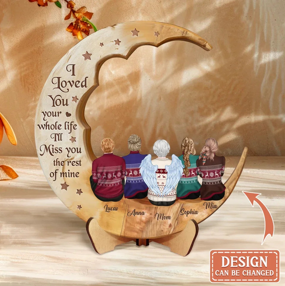 Personalized Memorial Family Moon Wooden Art - Memorial Gift Idea For Parent/Husband/Wife/Siblings - Up to 7 People - I Love You To The Moon & Back