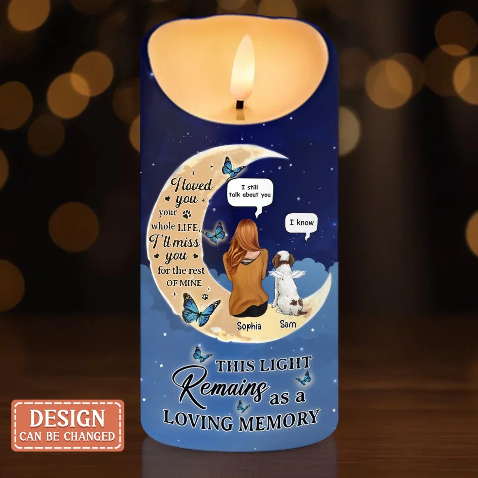 Personalized Memorial Dog Moon Led Candle -  Memorial Gift Idea For Dog/Cat/Rabbit Lover - I'll Miss You For The Rest Of Mine