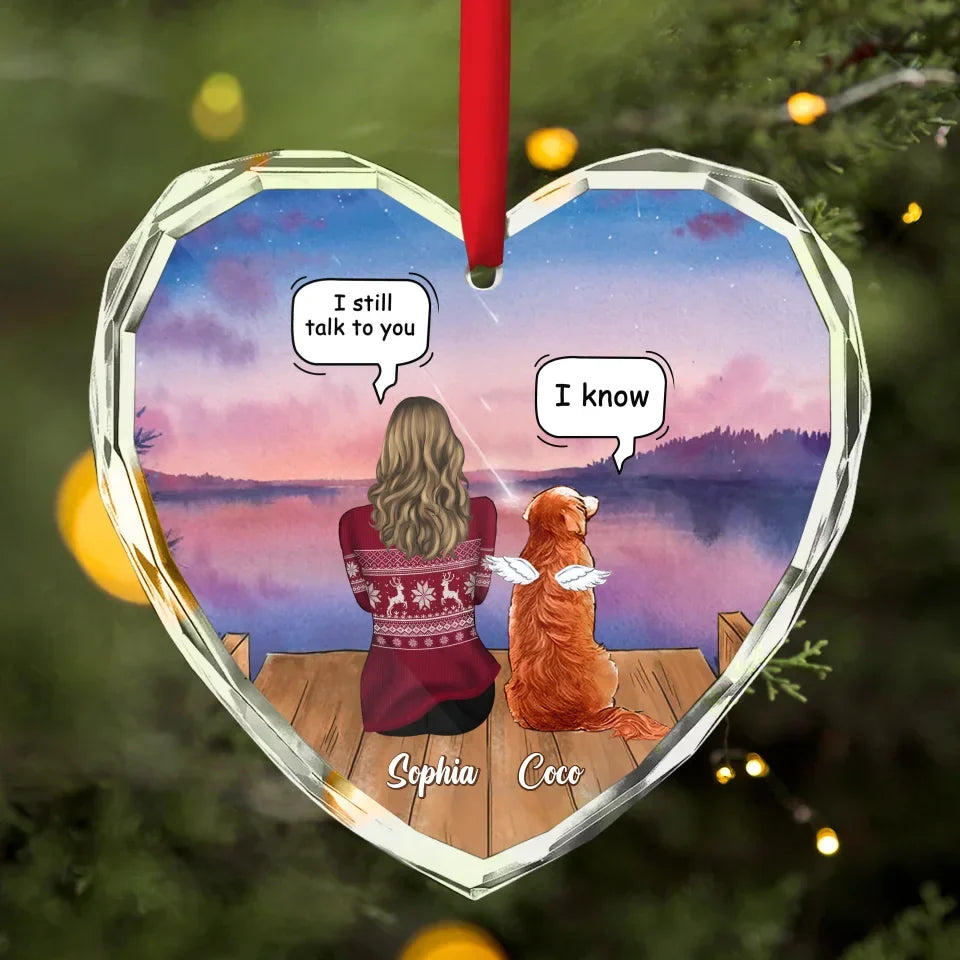Personalized Memorial Pet Heart Glass Ornament - Adult/Couple With Up to 3 Pets - I Still Talk To You