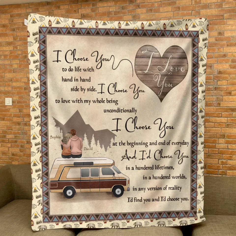 Personalized Couple Fleece Throw Blanket & Quilt - Gift Idea For Couple/Husband Wife/Camping Lover - I Choose You