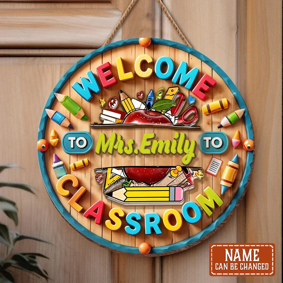 Personalized Welcome To Classroon Wooden Sign - Teacher Decor, Perfect Back to School Gift for Home & Office