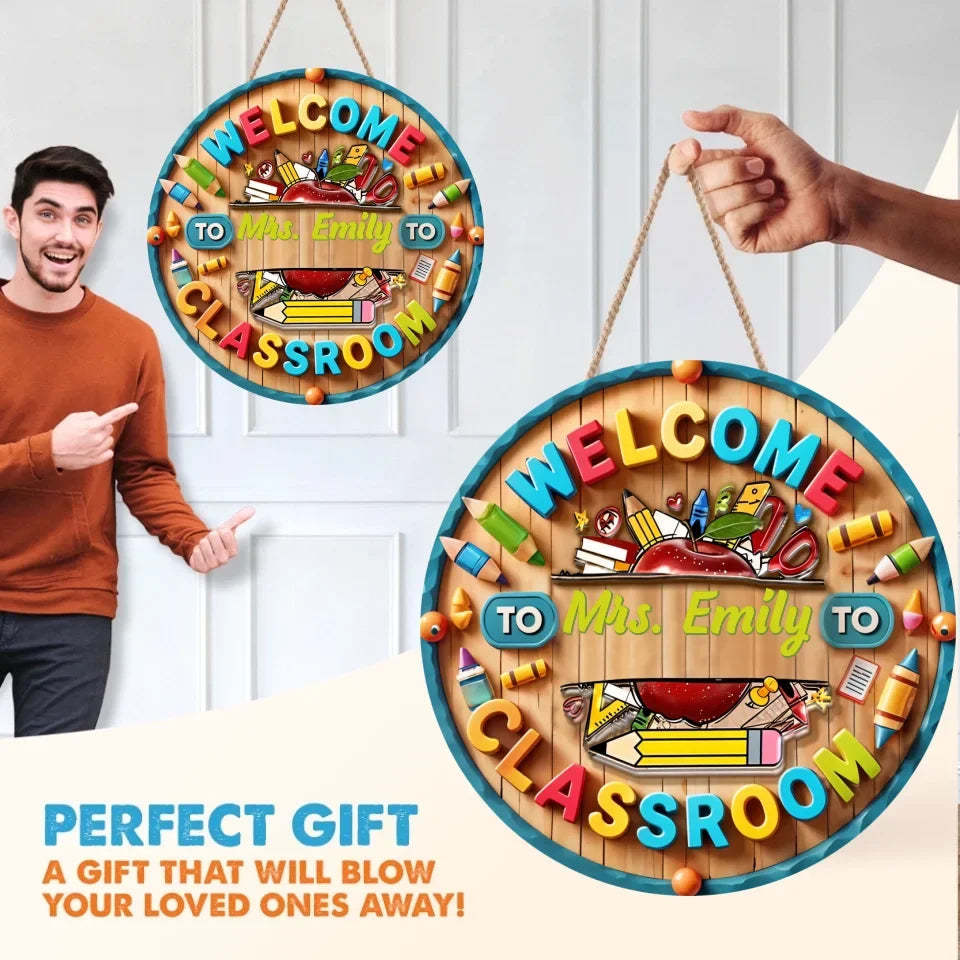 Personalized Welcome To Classroon Wooden Sign - Teacher Decor, Perfect Back to School Gift for Home & Office