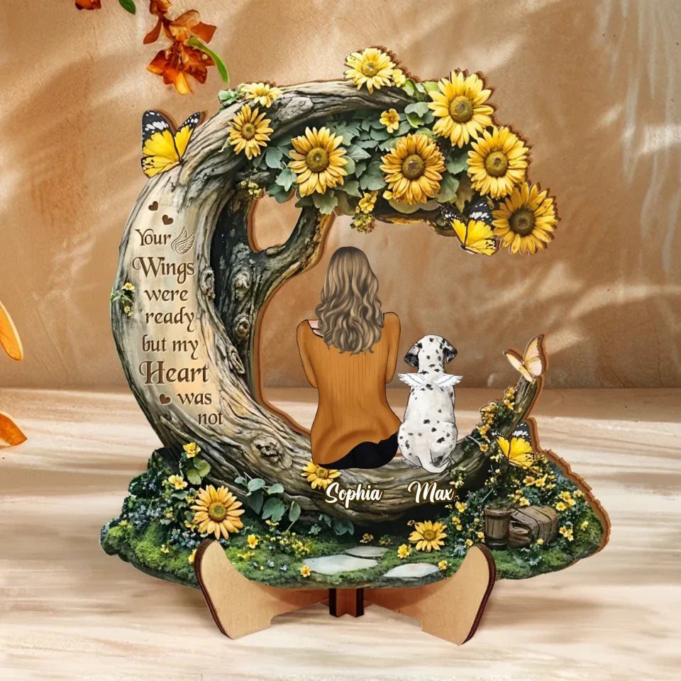 Personalized Memorial Sunflower Wooden Art - Memorial Gift Idea For Pet Lover - Your Wings Were Ready But My Heart Was Not